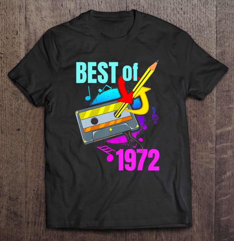 48Th Birthday Retro Best Of 1972 48 Year Old Gift Women Men Shirt