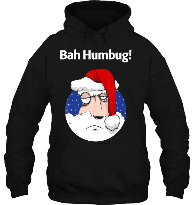 Bah Humbug Funny Santa Christmas Grouch Hoodie