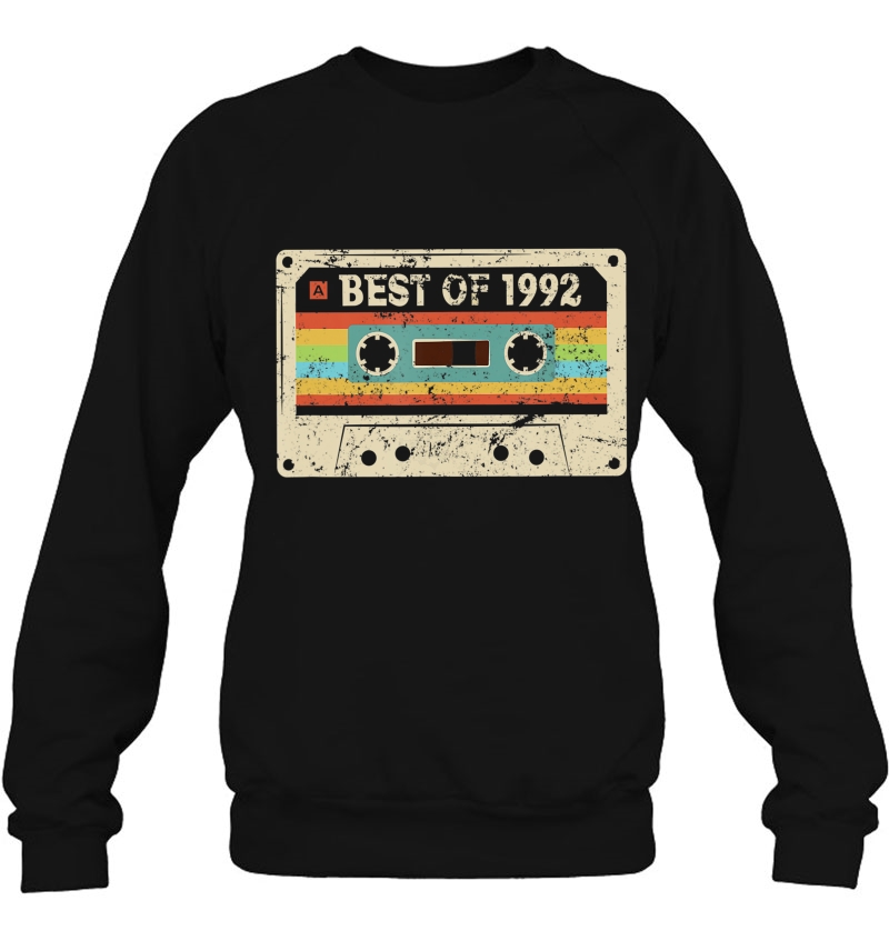 Best Of 1992 Funny Vintage 28Th Birthday Gift For Men Women Sweatshirt