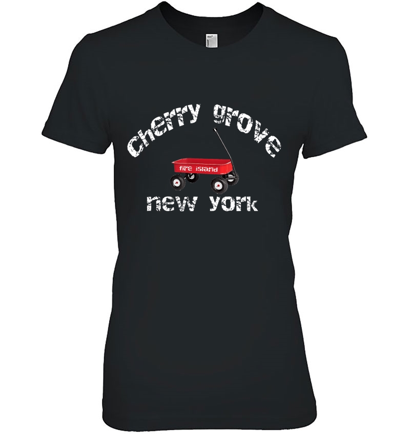 Cherry Grove Fire Island Red Wagon Queer Vacation Gay Ny Ladies Tee