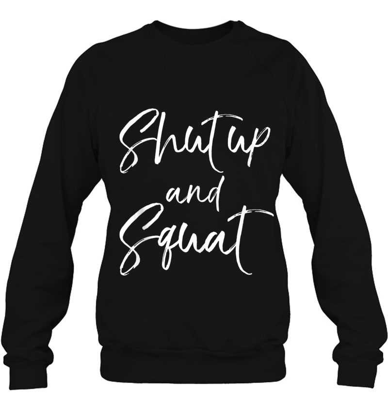 Funny Squatting Gift Women's Leg Day Shut Up And Squat Tank Top Mugs