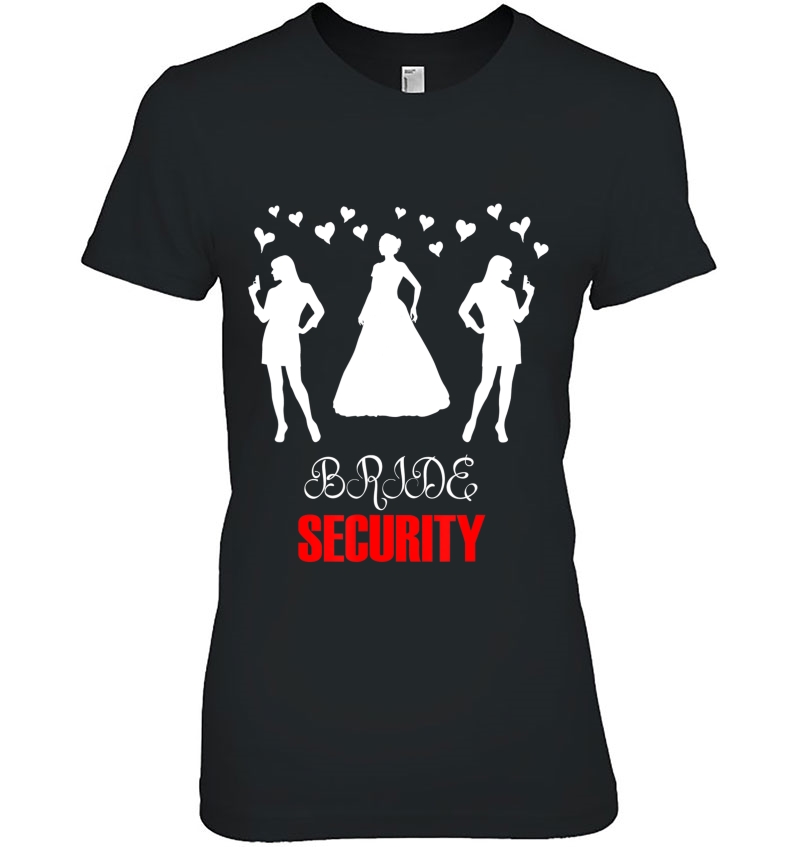 Funny Wedding Bride Security Wedding Gift Hoodie