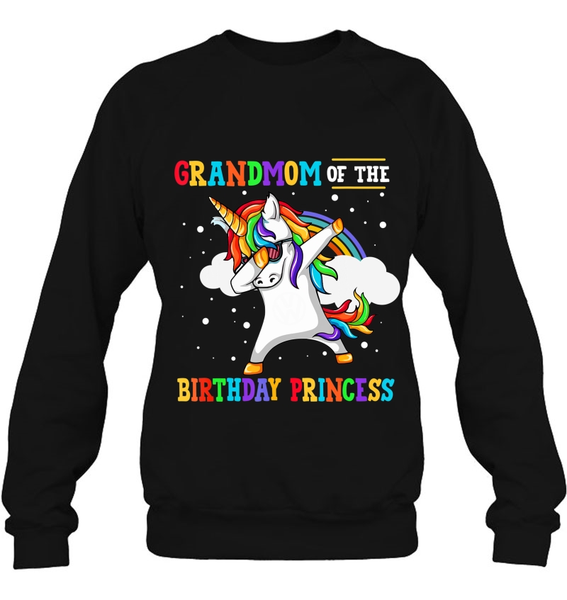 Grandmom Of The Birthday Princess Unicorn Girl Sweatshirt