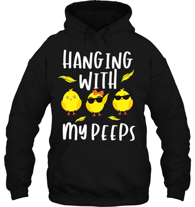 Hanging With My Peeps Shirt, Funny Easter Chicks Girl Boy Mugs