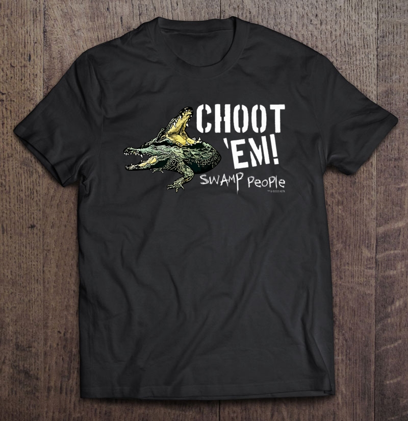 History Swamp People Choot 'Em! Premium Shirt