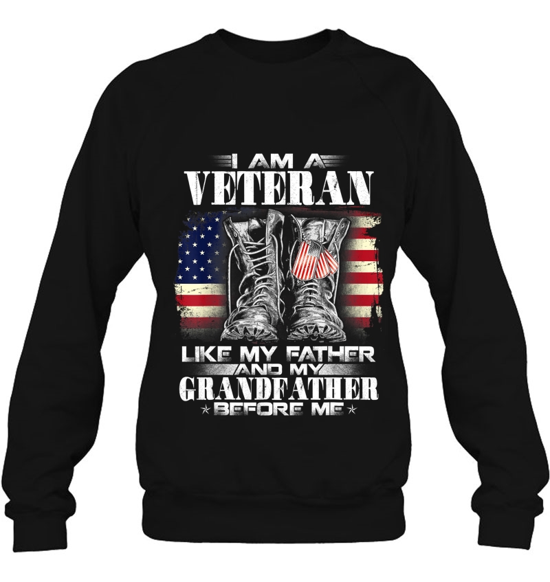 I Am A Veteran Like My Father And My Grandfather Before Me Mugs