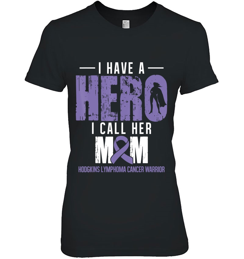 I Call Her Mom- Hodgkins Lymphoma Cancer Awareness Support Hoodie