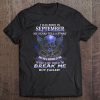 I Was Born In September My Scars Tell Me A Story Skull Shirt Tee