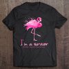 I'm A Breast Cancer Survivor Breast Cancer Pink Flamingo Tee