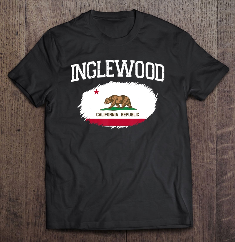 Inglewood Ca California Flag Vintage Usa Sports Men Women Shirt