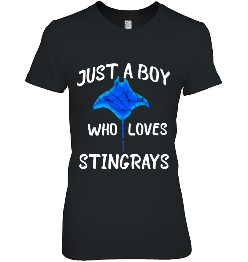 Just A Boy Who Loves Stingrays Manta Ray Water Animal Premium Ladies Tee