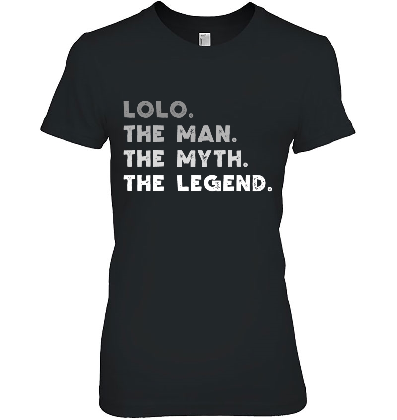 Lolo The Man The Myth The Legend Lolo Gift Christmas Hoodie