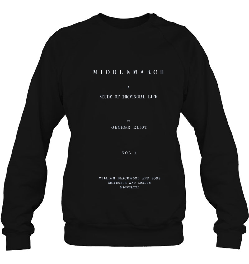 Middlemarch George Eliot Title Page Premium Sweatshirt