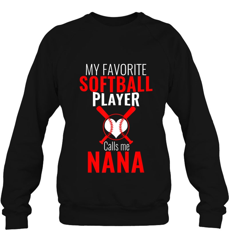 My Favorite Softball Player Calls Me Nana Funny Softball Mugs