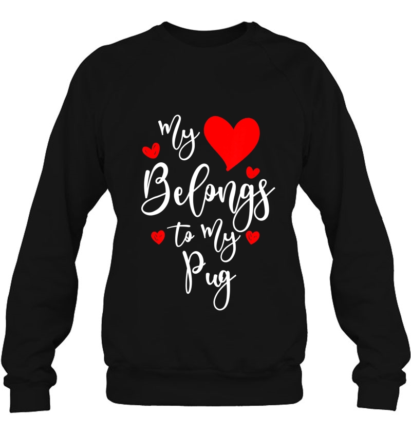 My Heart Belongs To My Pug, Dog Lover Valentine's Day Gift Mugs