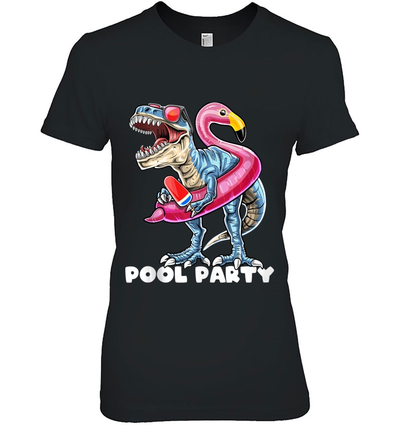 Pool Party T Rex Dinosaur Flamingo Float Summer Beach Gift Tank Top Hoodie