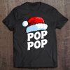 Pop Pop Santa Claus Hat Christmas Matching Family Pajama Tee