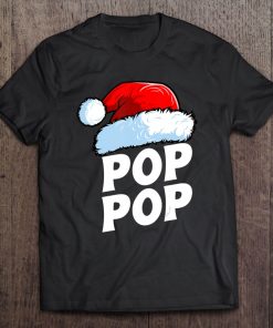 Pop Pop Santa Claus Hat Christmas Matching Family Pajama Tee