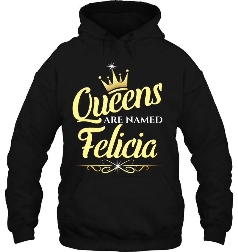 Queens Are Named Felicia Mugs