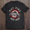 Rat Piss Hi-Octane Powered Hot Rod Retro Rockabilly Themed Tee