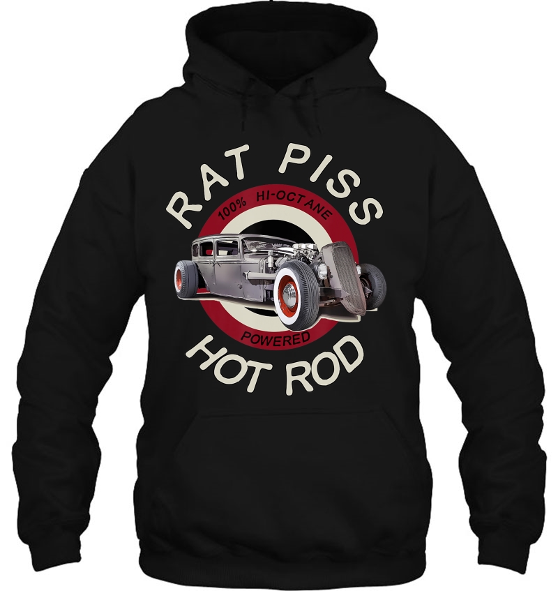 Rat Piss Hi-Octane Powered Hot Rod Retro Rockabilly Themed Hoodie