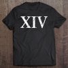 Roman Numeral 14 Xiv ~ Fourteen Premium Tee