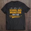 School Bus Monitor Tee