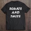 Squats And Thots Tank Top Tee