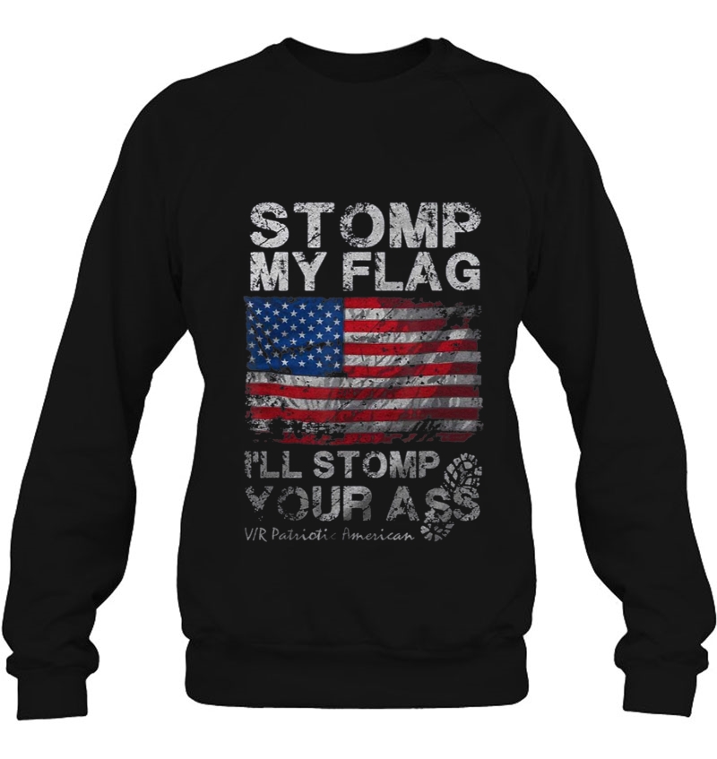 Stomp My Flag I'll Stomp You Ass Usa Flag Vintage Gift Mugs