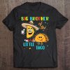 Taco Shirt Big Brother Of The Little Taco Birthday Shirts Tee