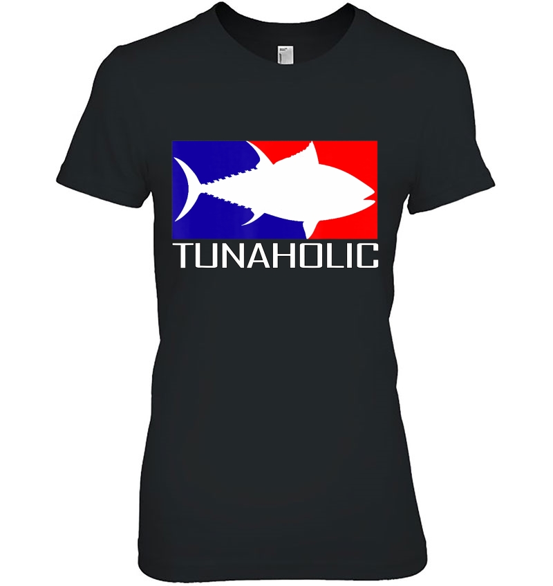 Tunaholic Ladies Tee