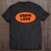 Umph Love Rock Band Concert Sticker Pullover Tee