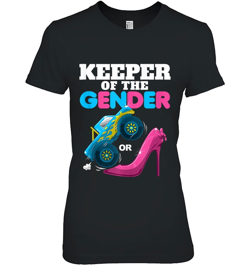 Wheels Or Heels Keeper Of The Gender Baby Reveal Ladies Tee