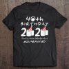 Womens 40Th Birthday 2020 The Year Shit Got Real 40 Years Old Gift Tee