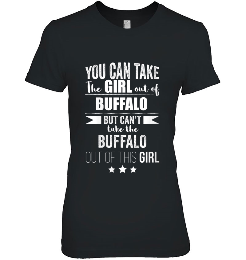 Womens Can Take The Girl Out Of Buffalo Ny Pride Proud New York Hoodie