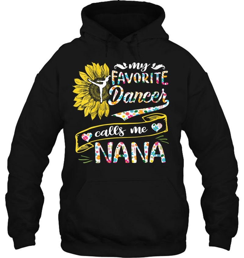 Womens My Favorite Dancer Calls Me Nana Sunflower Mugs