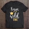 Womens Nana Of The Wild One 1St Birthday First Thing Matching Tee