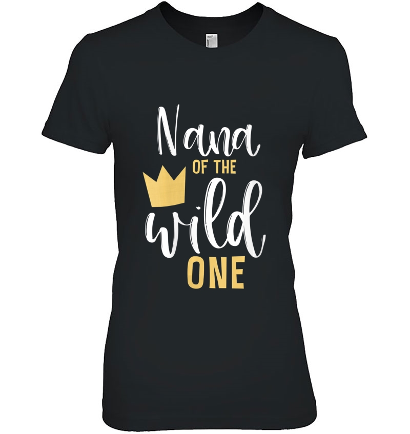 Womens Nana Of The Wild One 1St Birthday First Thing Matching Hoodie