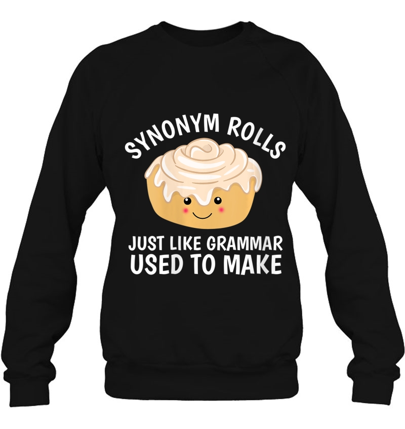 Womens Synonym Rolls Just Like Grammar Used To Make Funny Mugs