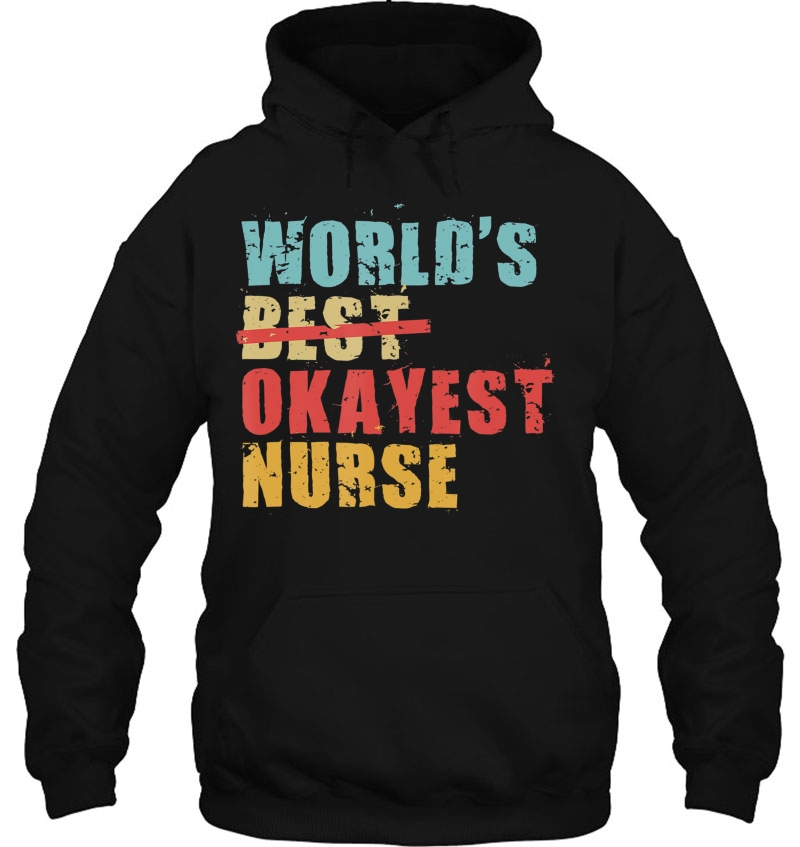 World's Best Okayest Nurse Acy022b Mugs