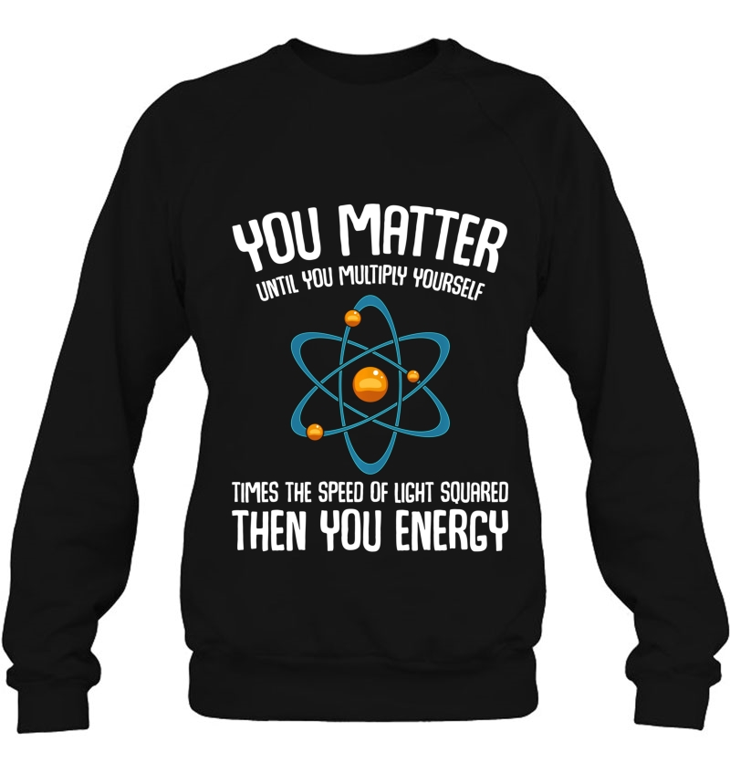 You Matter You Energy Science Nerd Geek Student Teacher Gift Mugs