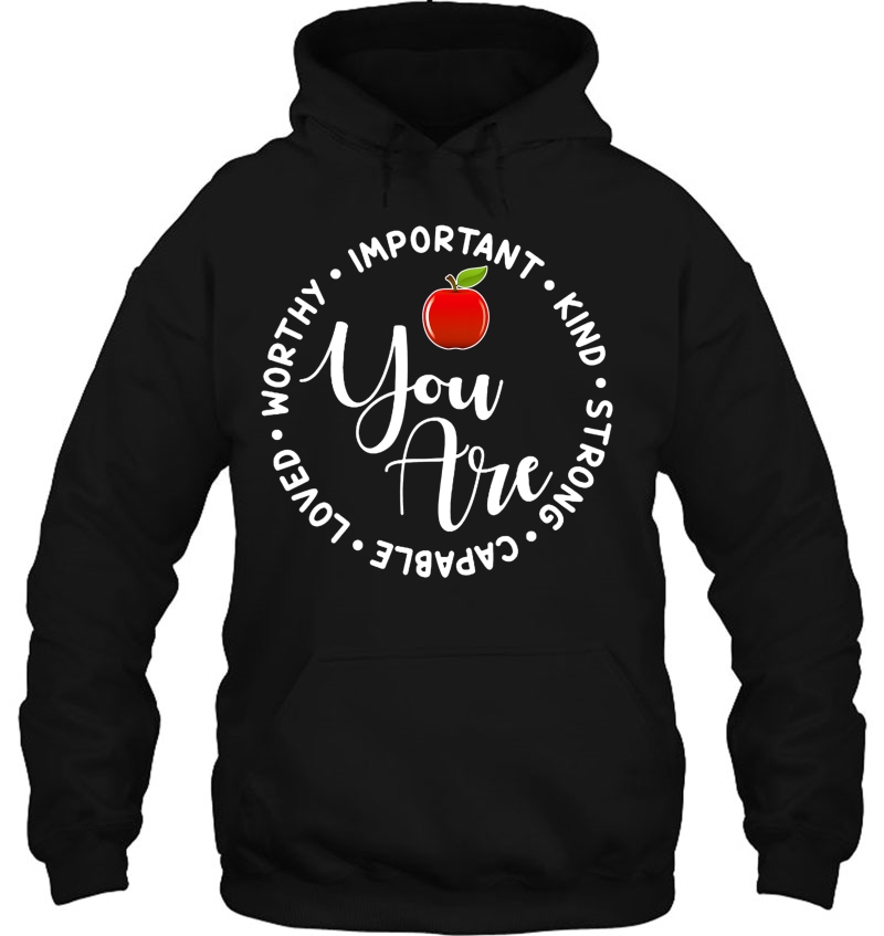 Your Are Important Kind Strong Capable Loved Worthy Mugs