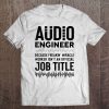 Audio Engineer Freakin' Miracle Worker Funny Sound Recording Tee