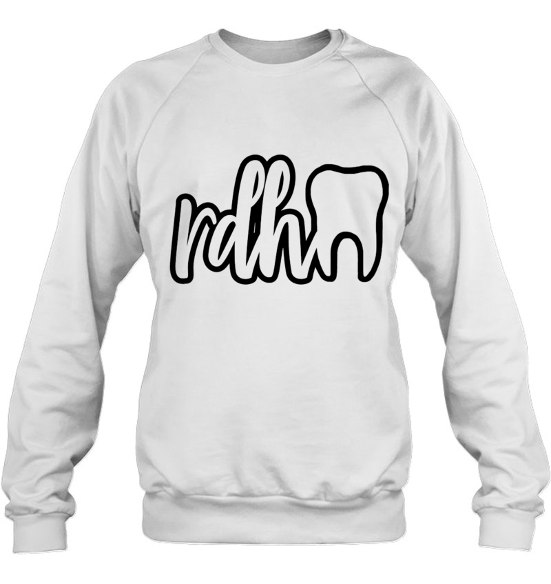 Dental Hygienist Tooth Rdh Dental Hygiene Graduation Gift Premium Sweatshirt