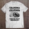 Grandma And Grandson A Bond That Can't Be Broken Tee