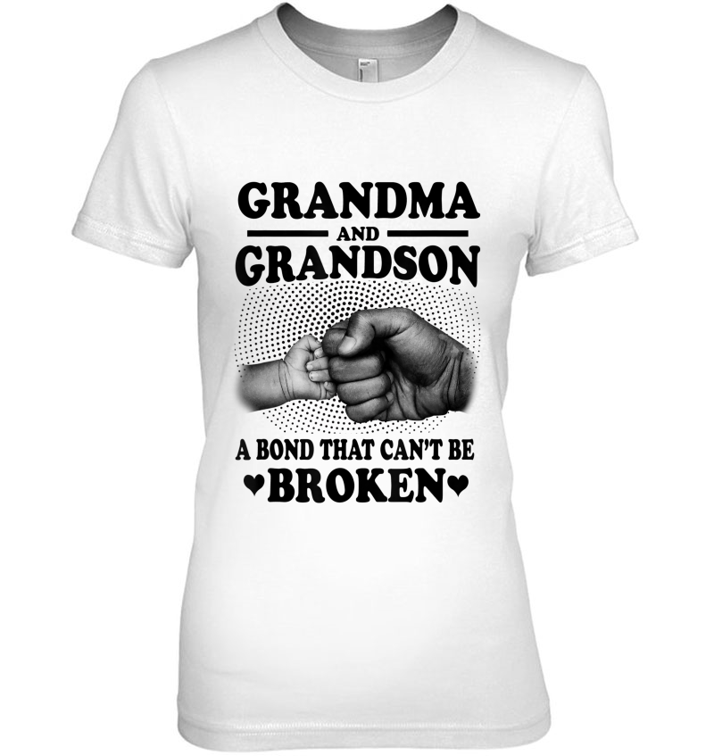 Grandma And Grandson A Bond That Can't Be Broken Hoodie