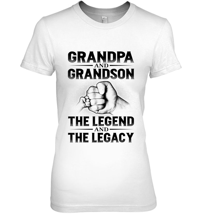 Grandpa And Grandson The Legend And The Legacy Hoodie