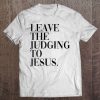 Leave The Judging To Jesus Religious Verse - Christian Theme Raglan Baseball Tee Tee