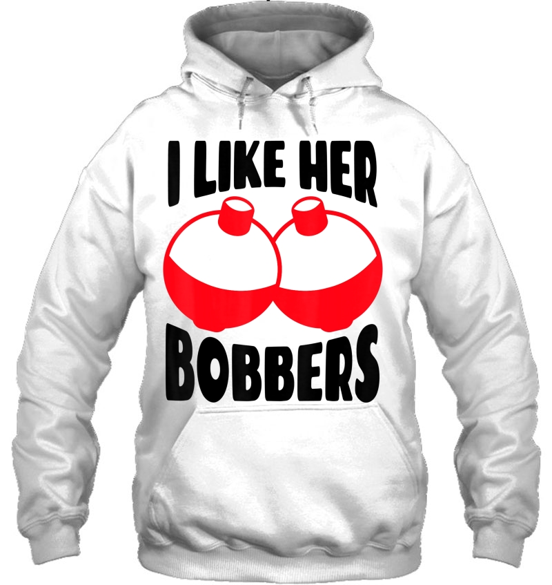 Mens I Like Her Bobbers Shirt Funny Fishing Couples Gifts Mugs