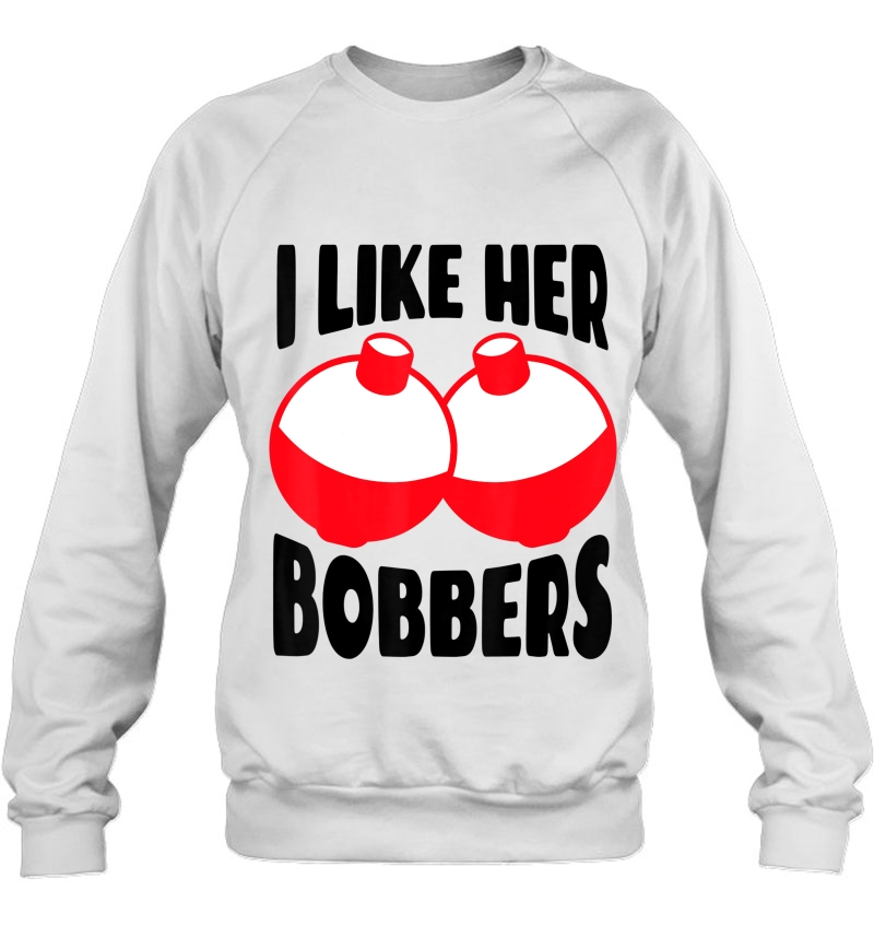 Mens I Like Her Bobbers Shirt Funny Fishing Couples Gifts Mugs